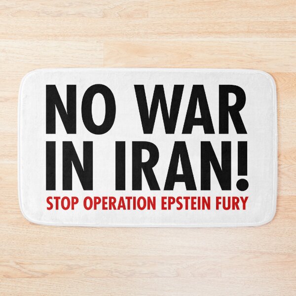 Item preview, No War in Iran - Stop Operation Epstein Files designed and sold by Thelittlelord.