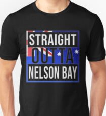 Straight Outta Nelson Bay Retro Style - Gift For An Australian From Nelson Bay in New South Wales , Design Has The Australia Flag Embedded Unisex T-Shirt