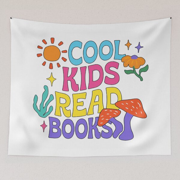 Item preview, Cool Kids Read Books Colorful Nature Reading Quote designed and sold by SkeletonsDanger.