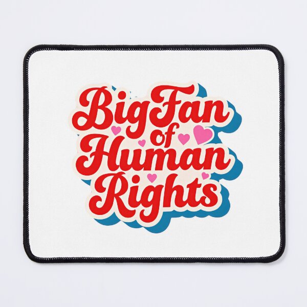 Item preview, Big Fan Of Human Rights Stand For Equality designed and sold by SkeletonsDanger.