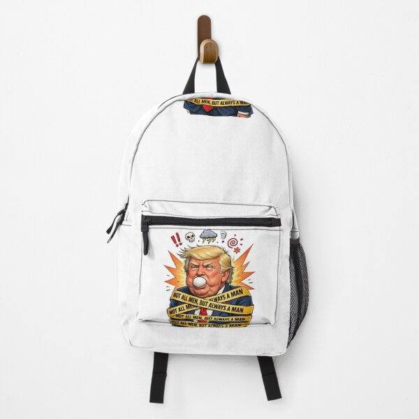 Item preview, Not all men but always a man - Trump meme, feminism  designed and sold by memorylapsecafe.