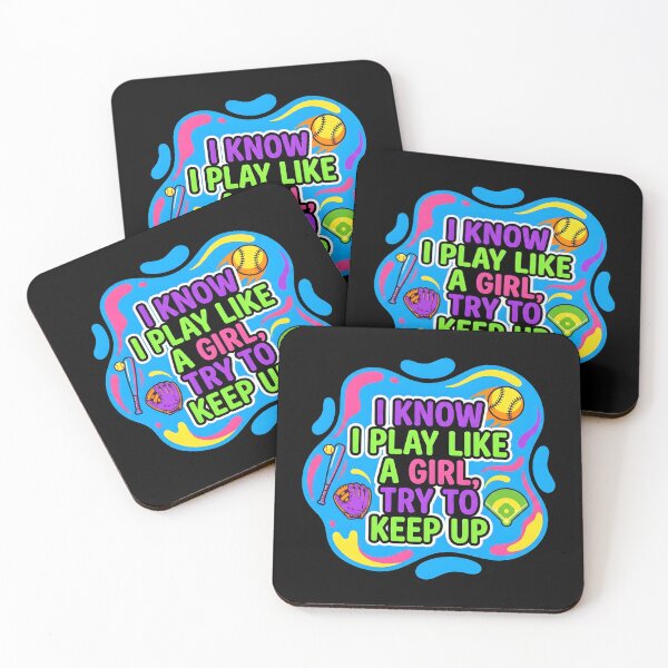 Item preview, I know I play like a girl, try to keep up | Softball designed and sold by SocialStaticz.