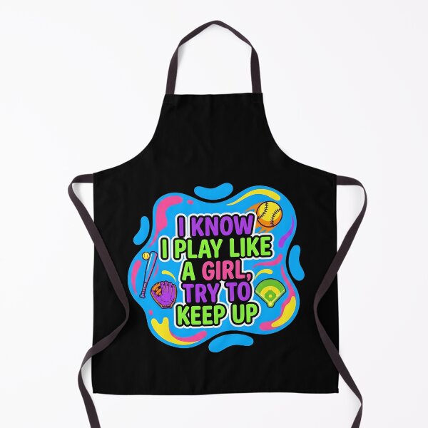 Item preview, I know I play like a girl, try to keep up | Softball designed and sold by SocialStaticz.