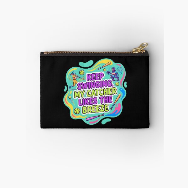 Item preview, Keep swinging my catcher likes the breeze | Softball designed and sold by SocialStaticz.