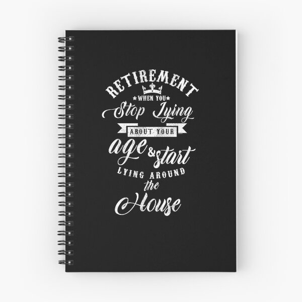 Item preview, Retirement Start Lying -Funny designed and sold by TomGiantDesigns.