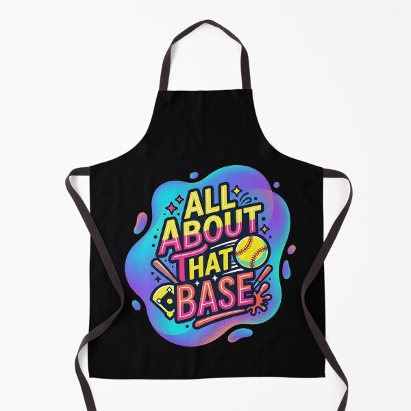 Item preview, All about that base | Softball designed and sold by SocialStaticz.