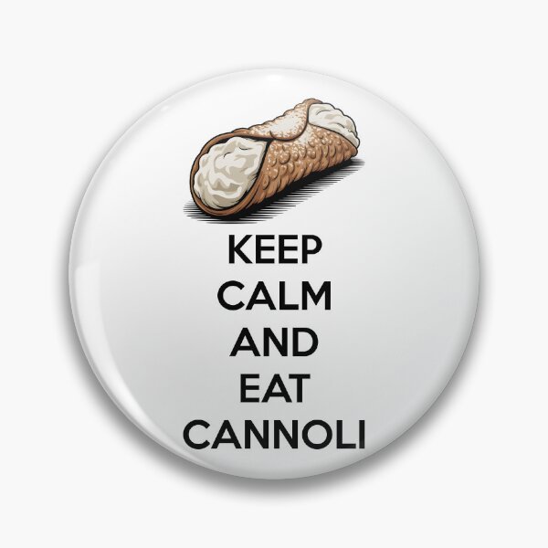 Item preview, Sicily Pastry Sicilian Dessert - Keep Calm And Eat Cannoli designed and sold by Carl's Clothing.