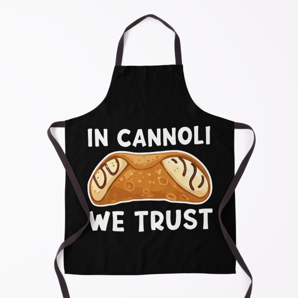 Item preview, Sicily Cannolo Funny Saying - IN CANNOLI WE TRUST designed and sold by Carl's Clothing.