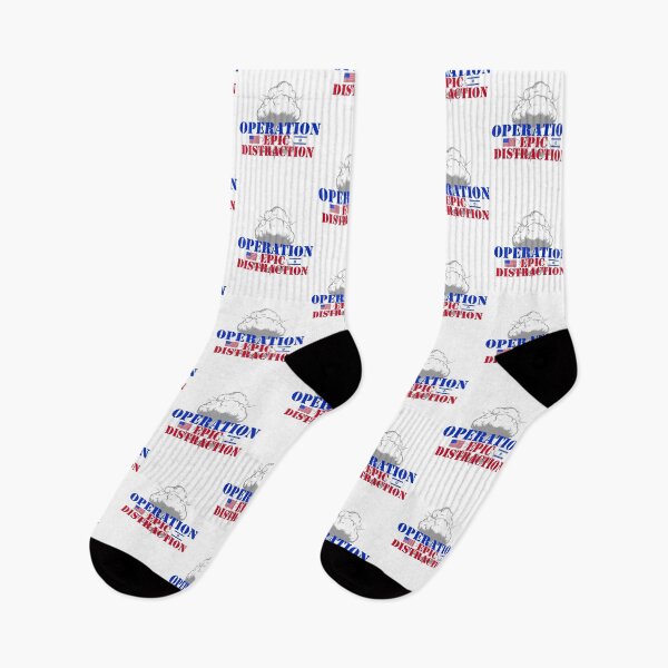 Item preview, Operation Epic Distraction Political Satire Graphic designed and sold by EthosWear.