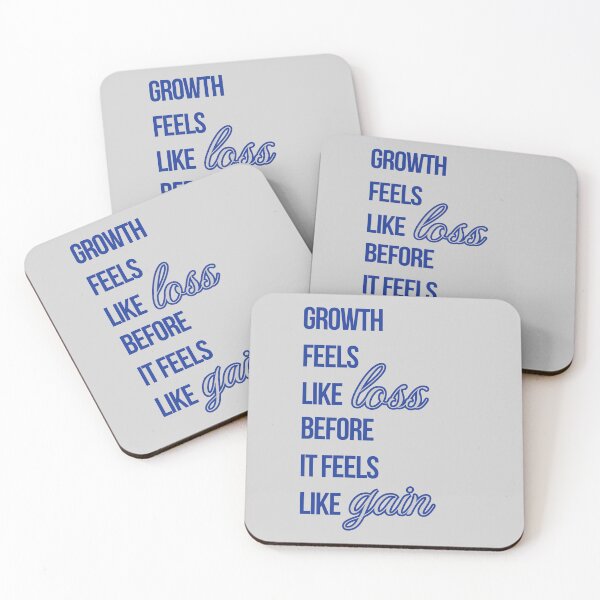 Item preview, Growth Feels Like Loss Before it Feels like Gain Motivation design  designed and sold by Teale-Studio.