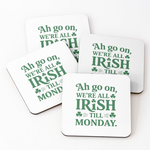 Item preview, We’re All Irish Till Monday designed and sold by taiche.