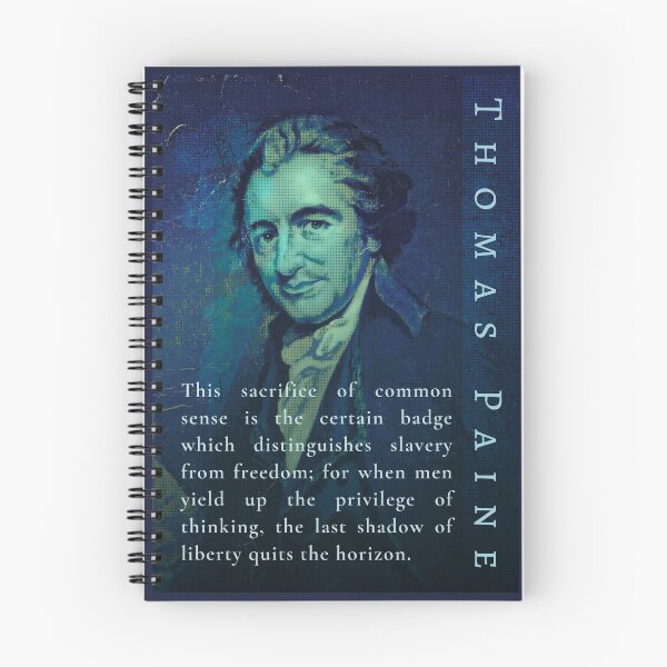 Item preview, Thomas Paine quote: This sacrifice of common sense is the certain badge which distinguishes slavery from freedom; designed and sold by artbleed.