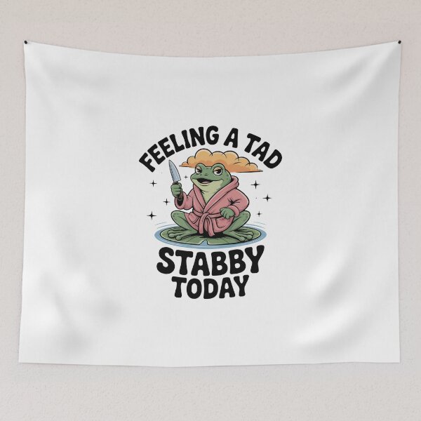 Item preview, Feeling A Tad Stabby Today Frog designed and sold by Gallory Hive.