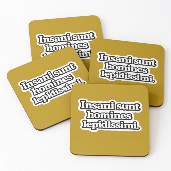 Item preview, Insani sunt homines lepidissimi designed and sold by LuluLeb.