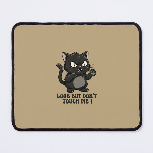 Item preview, Look But Don't Touch Me - Funny Grumpy Cat Graphic Design designed and sold by cnaaArt.