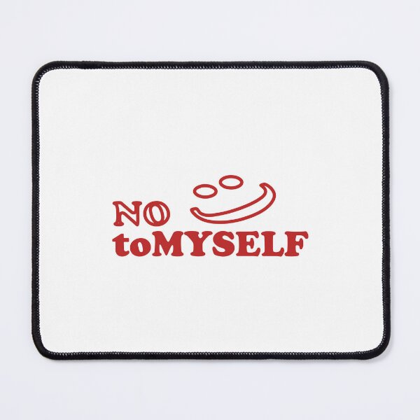 Item preview, NOtoMYSELF designed and sold by Goodieesss.
