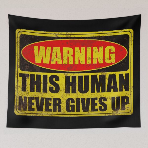 Item preview, Warning This Human Never Gives Up - Motivational Quote For Athletes designed and sold by XIOMOS.