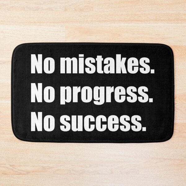 Item preview, no mistakes no progress no success - quote about change designed and sold by XIOMOS.