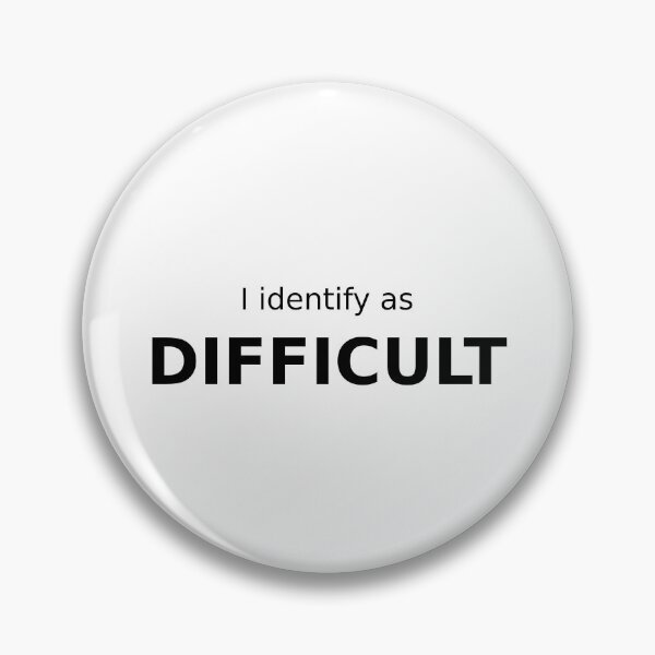 Item preview, I identify as DIFFICULT.   designed and sold by Rhinestones and Whiskers.