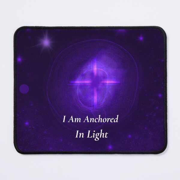 Item preview, I Am Anchored In Light – Mystic Purple Cosmic Alignment Art designed and sold by MysticPurpleHue.