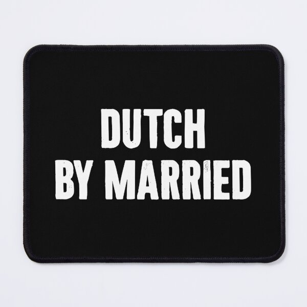 Item preview, Dutch By Married - Dutch Couple Funny Gift designed and sold by mauritayunza.