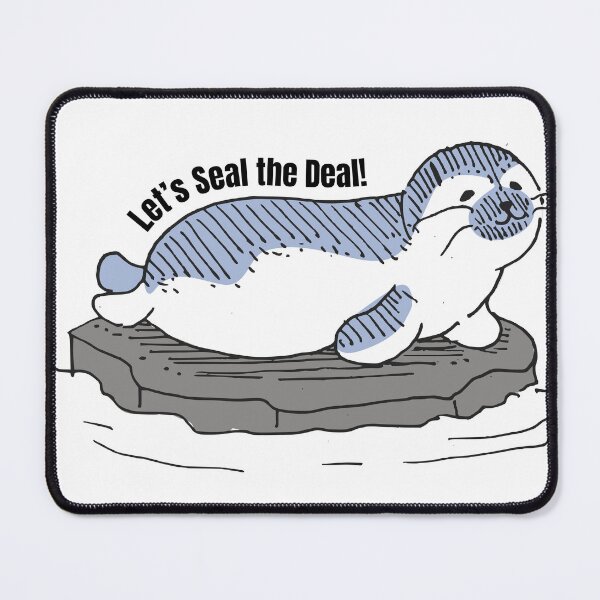 Item preview, Seal the deal sticker, tshirt designed and sold by JustCreate2016.