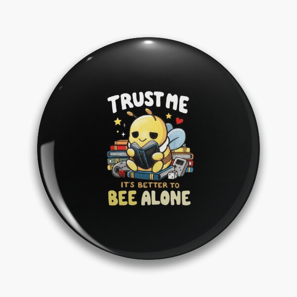 Item preview, Trust Me It's Better To Bee Alone - Funny Introvert Bee Gamer Pun designed and sold by haitrieuic96.