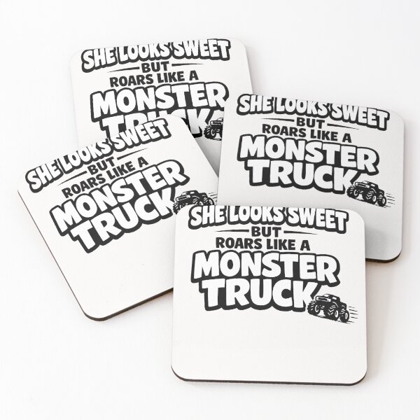 Item preview, She looks sweet but roars like a monster truck funny quote designed and sold by Pawsome Quotes.