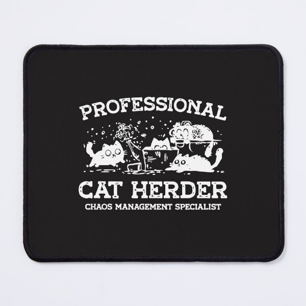 Item preview, Professional Cat Herder Chaos Management Specialist Funny Gift designed and sold by kiralynstration.