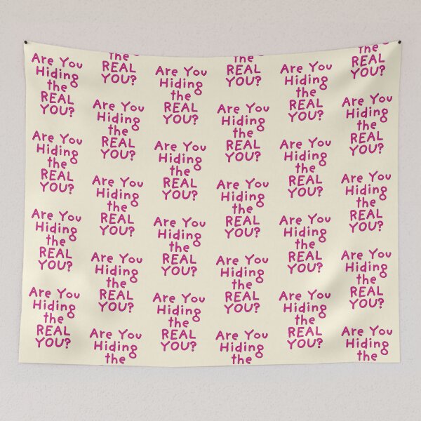 Item preview, Are You Hiding the REAL YOU? designed and sold by CharlottePlaceArt.