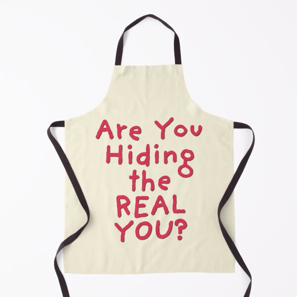 Item preview, Are You Hiding the REAL YOU? designed and sold by CharlottePlaceArt.