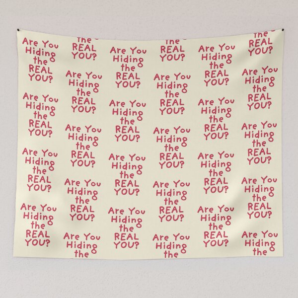 Item preview, Are You Hiding the REAL YOU? designed and sold by CharlottePlaceArt.