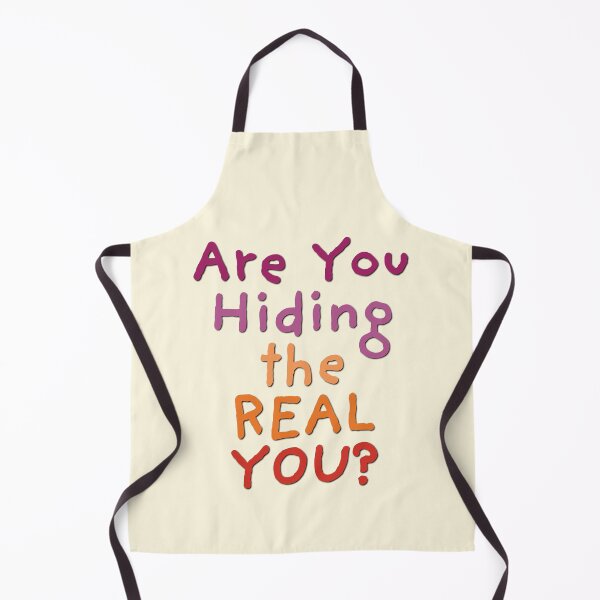 Item preview, Are You Hiding the REAL YOU? designed and sold by CharlottePlaceArt.