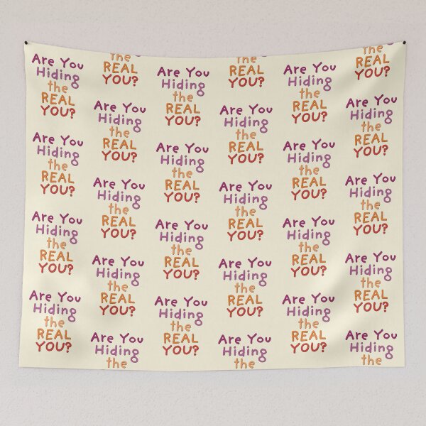 Item preview, Are You Hiding the REAL YOU? designed and sold by CharlottePlaceArt.