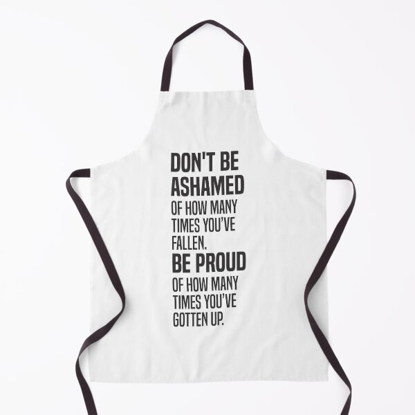 Item preview, Don't Be Ashamed Of How Many Times Youve Fallen  designed and sold by Vector-Artist.
