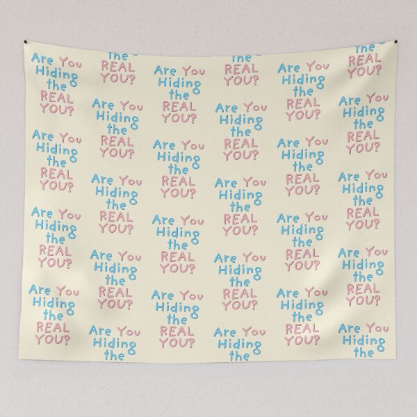Item preview, Are You Hiding the REAL YOU? designed and sold by CharlottePlaceArt.