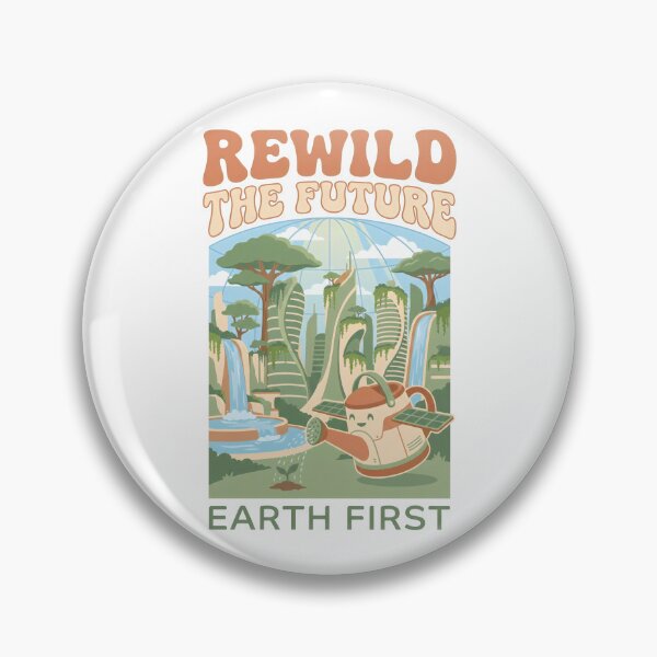 Item preview, Rewild the Future Earth First - Solarpunk Green City Sustainability Gift designed and sold by Luminari Creations.
