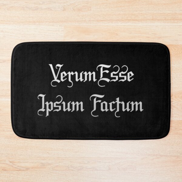 Item preview, Verum esse ipsum factum (- Quote) designed and sold by timothybeighton.