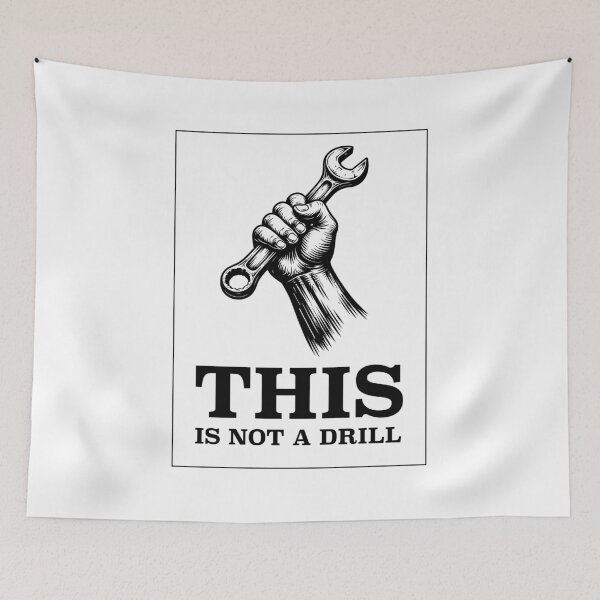 Item preview, This is Not a Drill - Hand holding Wrench (Black) designed and sold by STUDIO-72.