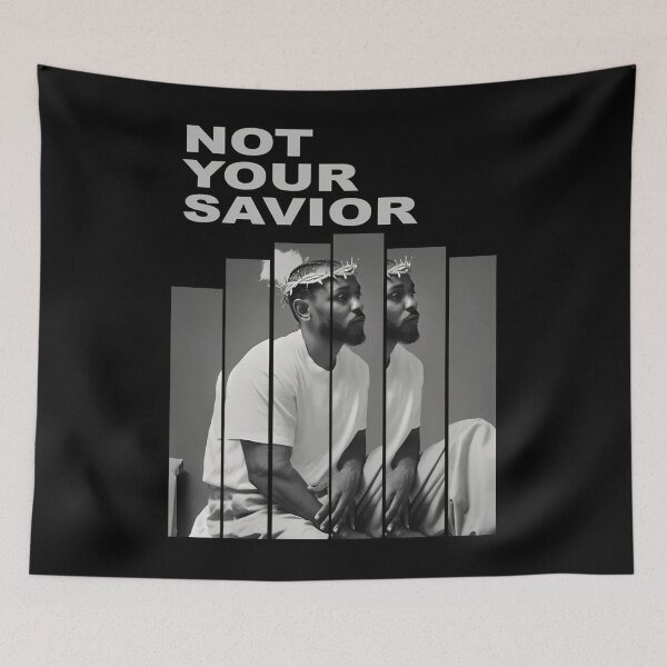Item preview, Kendrick Lamar Not Your Savior designed and sold by Gireesh R Pai.