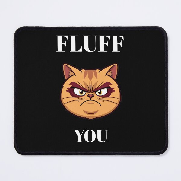 Item preview, Fluff You Exotic Shorthair Cat T-Shirt designed and sold by DwishOriginals.