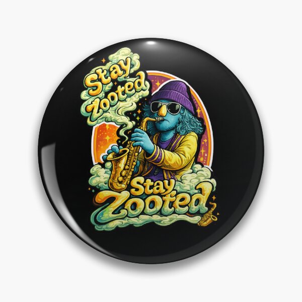 Item preview, Stay Zooted designed and sold by Aminesnip.