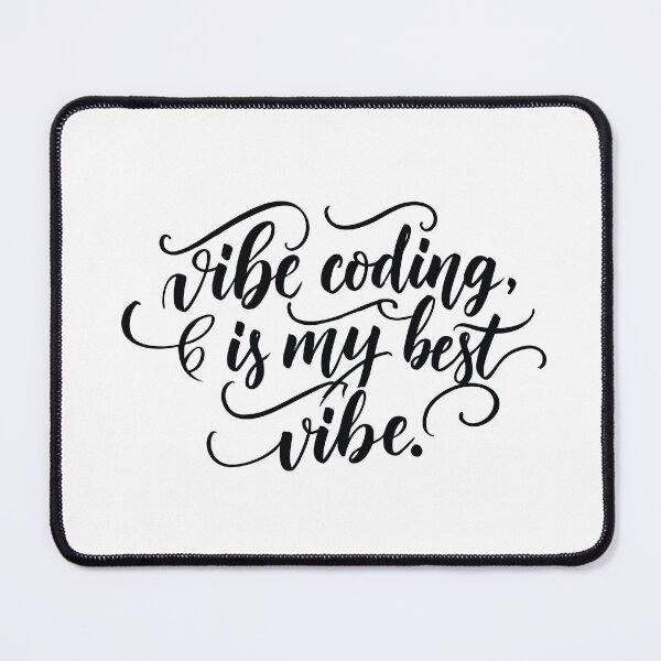 Item preview, Vibe coding is my best vibe designed and sold by Coowo22.