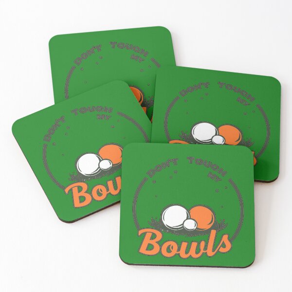 Item preview, Lawn Bowls: Funny Dont Touch My Bowls designed and sold by A-Work-Of-Art.