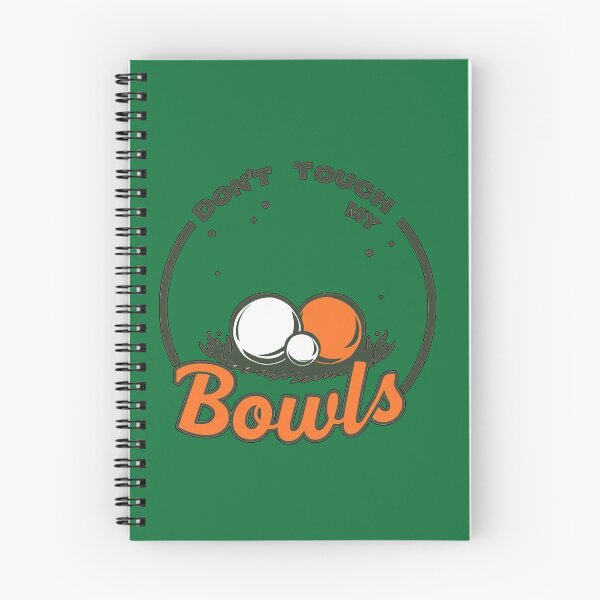 Item preview, Lawn Bowls: Funny Dont Touch My Bowls designed and sold by A-Work-Of-Art.