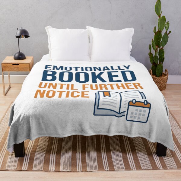 Item preview, booked, emotionally, feelings, mood, sentiment designed and sold by TrueArtVibes.