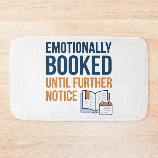 Item preview, booked, emotionally, feelings, mood, sentiment designed and sold by TrueArtVibes.