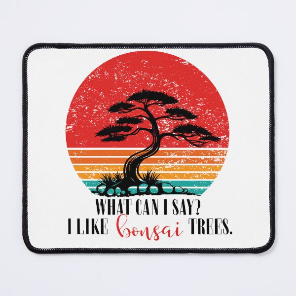 Item preview, What Can I Say I Like Bonsai Trees – Funny Vintage Sunset Bonsai Design designed and sold by ArcticFoxStudio.