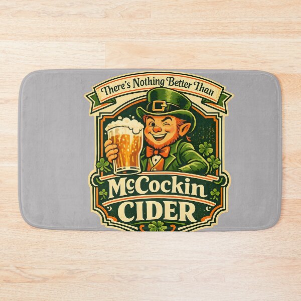 Item preview, Inappropriate Saint Patricks Day Irish Leprechaun McCockin Cider designed and sold by KathieFaugh.
