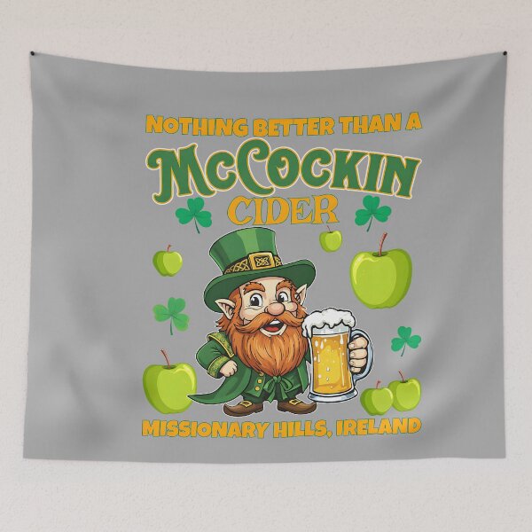 Item preview, McCockin Cider McCain Funny St Patrick’s Day Adult Humor  designed and sold by KathieFaugh.